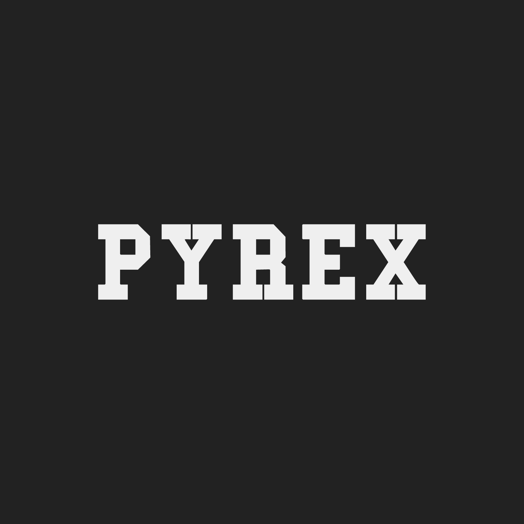PYREX